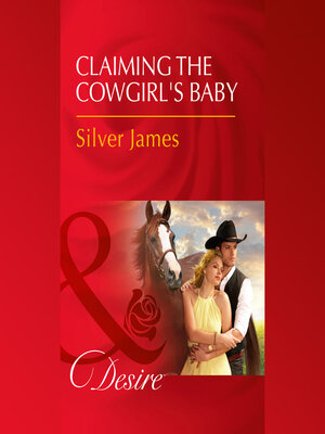 cover image of Claiming the Cowgirl's Baby